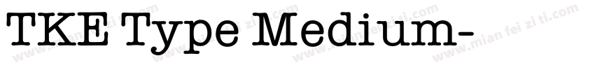 TKE Type Medium字体转换